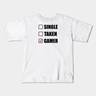 single taken gamer Kids T-Shirt